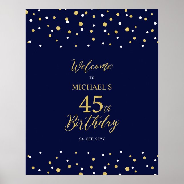 Poster Gold & Navy Confetti 45e anniversaire fête Bienven (Devant)