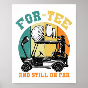 Poster Golf 40e Anniversaire Fourty Toujours Sur Par Funn