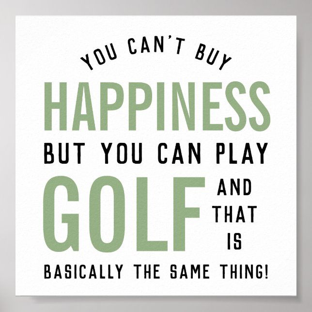 Poster Golf est le bonheur Funny Golf Lover cadeaux (Devant)
