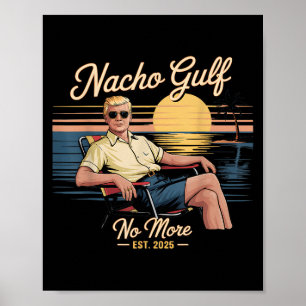 Poster Golfe Nacho Plus Drôle Vacances Trump 2025 États-U