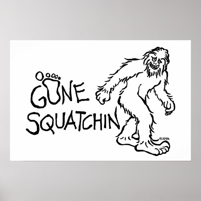 Poster Gone Squatchin (Devant)