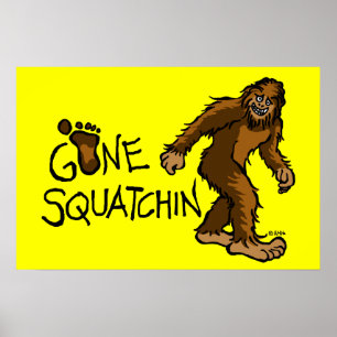 Poster Gone Squatchin