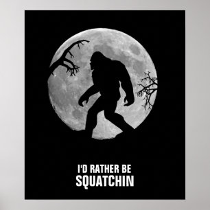 Poster Gone Squatching avec lune et silhouette