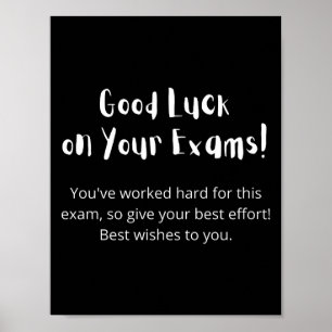 Poster Good Luck on Your Exams !