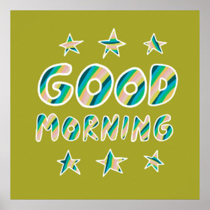 Poster GOOD MORNING Colorful Cool & Fun Stars