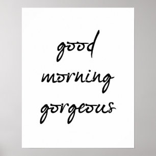 Poster Good Morning Gorgee