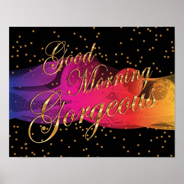 Poster Good Morning Gorgee on Black (Devant)