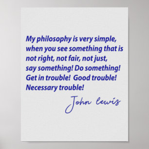 Poster Good Trouble John Lewis Quotes