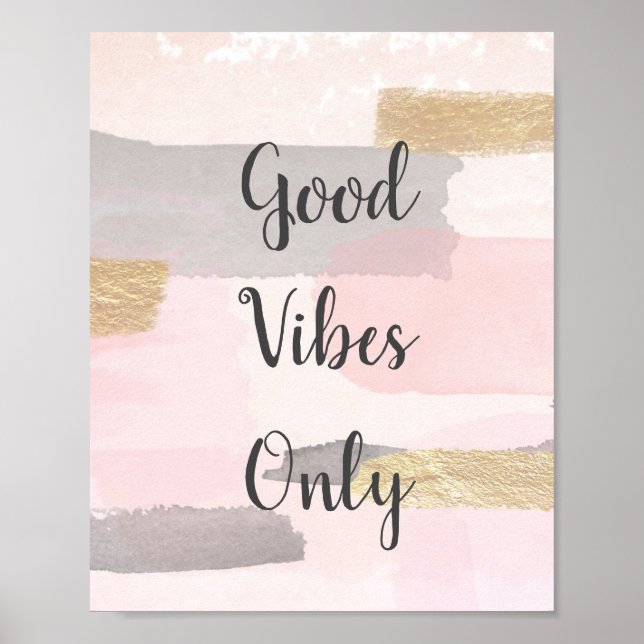 Poster GOOD VIBES SEULEMENT - Citation Or Rose (Devant)