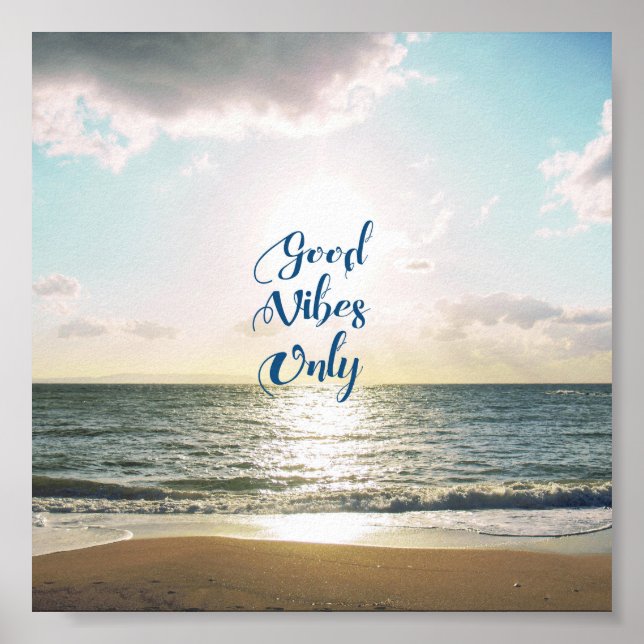 Poster "Good Vibes seulement" Citer mer positive bleu ble (Devant)