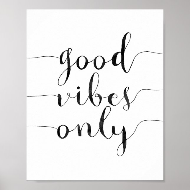 Poster Good Vibes uniquement (Devant)