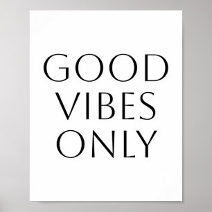 Poster Good Vibes uniquement