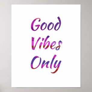 Poster Good Vibes uniquement
