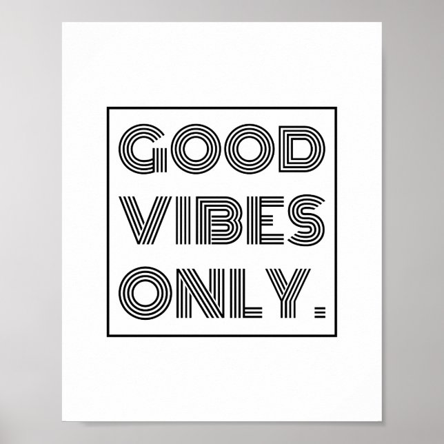 Poster Good Vibes uniquement (Devant)