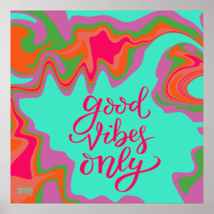Poster Good Vibes Uniquement Ecole tendance d'Inspiritism
