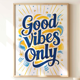 Poster Good Vibes uniquement : Sunshine Wall Art Imprimer