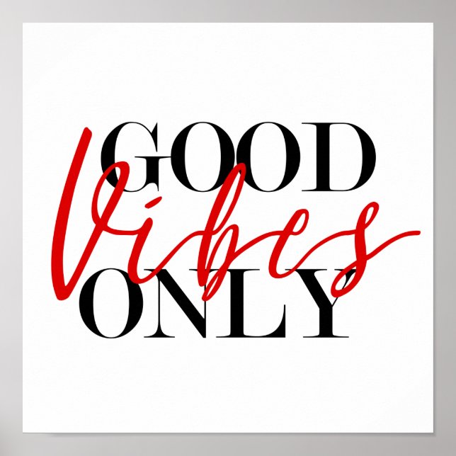 Poster Good Vibes uniquement Wall Art (Devant)