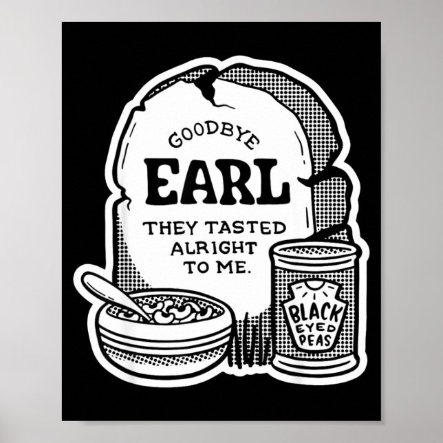 Poster Goodbye Earl _ Some Of Youl Don't Know What Happen (Devant)