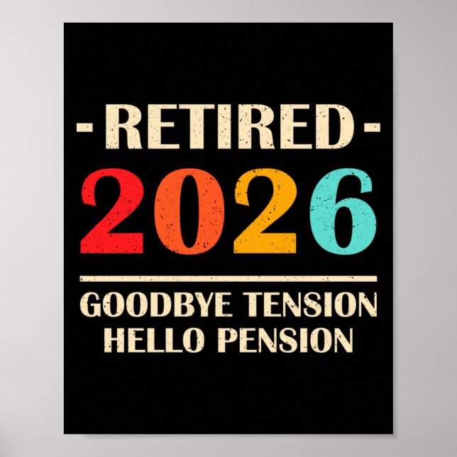 Poster Goodbye Tension Hello Pension Funny Retirement 202 (Devant)
