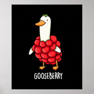 Poster Gooseberry Funny Berry Pun Dark BG