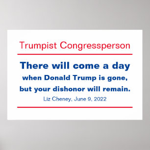 Poster GOP Congress Votre Dishonor Restera Cheney