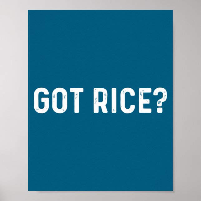 Poster Got Rice Awkward Funny Asian Social  (Devant)