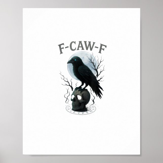 Poster Gothic Crow F Caw F Raven Skull Halloween Graphic  (Devant)