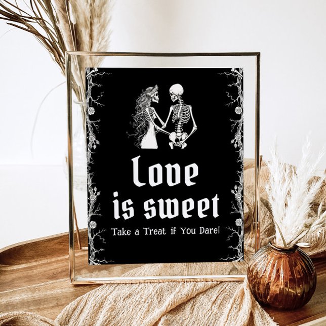 Poster Gothique Halloween squelette L'amour est doux sign (Créateur téléchargé)