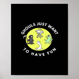 Poster Gouls Juste Pour S'Amuser Drôle Halloween Phrase G