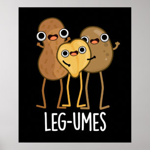 Poster Gouttes de jambe amusantes Legume Pun Dark BG