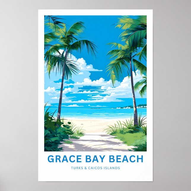 Poster Grace Bay Beach Turks & Caicos Îles Prin Voyage (Devant)