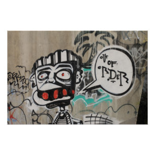 Poster Graffiti hors de l'ordre