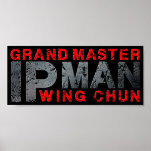 Poster Grand Maître "Ip Man" Wing Chun