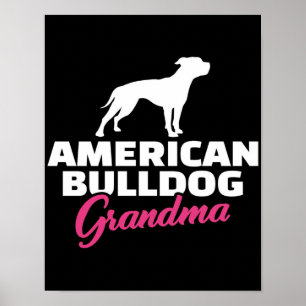 Poster Grand-mère de Bulldog américain Bulldog Lover
