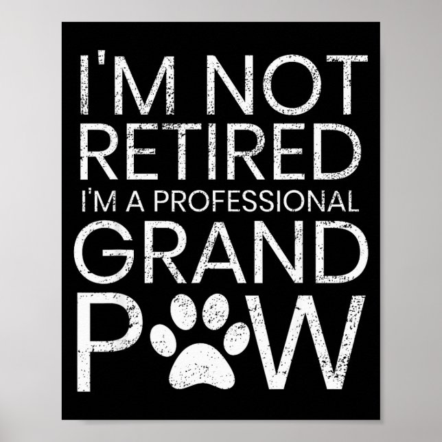 Poster Grand Paw Shirt Retired Professional Grandpaw Funn (Devant)