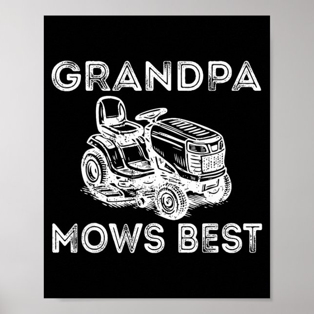 Poster Grandpa Mows Funny Lawn Mower Father's Day Papa  (Devant)