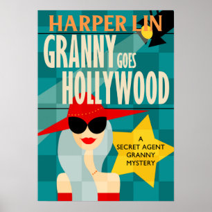 POSTER Granny Goes Hollywood by Harper Lin Book