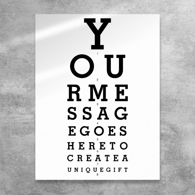 Poster Graphique optique Créez votre propre message (Optician Chart Create Your Own Message)