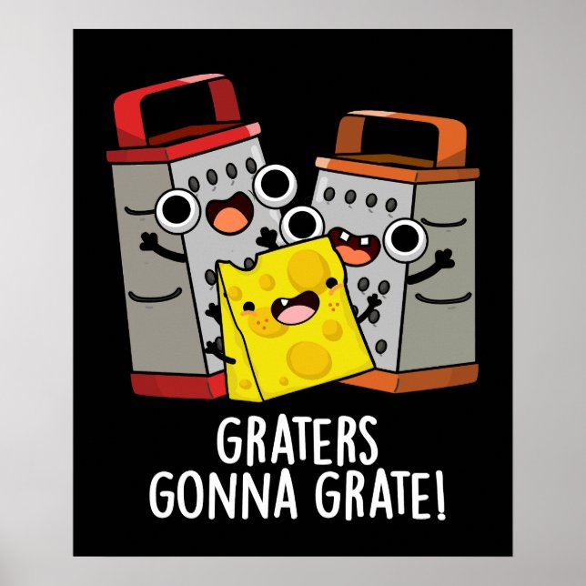 Poster Gratte va Grate Funny Cheese Pun Dark BG (Devant)