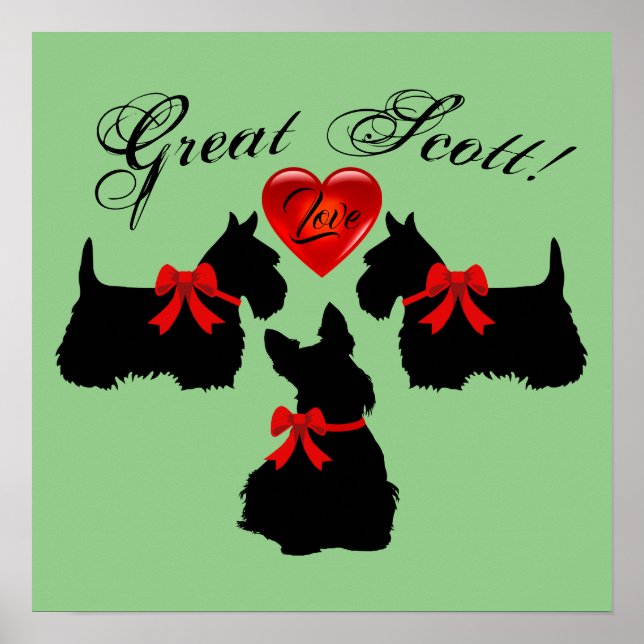Poster "Great Scott !", Scottish Terrier / coeur d'amour  (Devant)