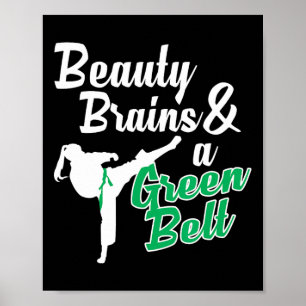 Poster Green Belt Taekwondo Martial Arts Funny Judo Citat