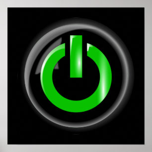 Poster " Green On " Black Power Button