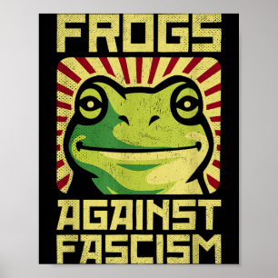 Poster Grenouilles Contre le Fascisme Protestent la Démoc
