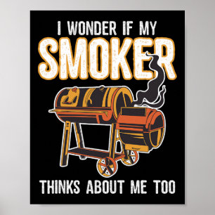 Poster Grilade Bbq Drôle Je Me Demande Si Mon Fumoir Pens