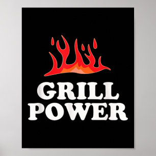 Poster Grill Power - Drôle Barbeque Bbq Slogan Dit