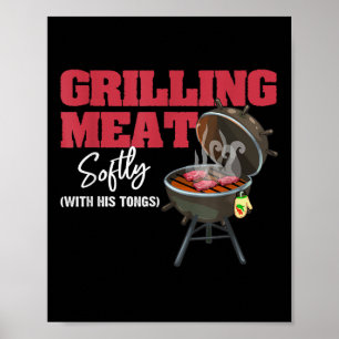 Poster Griller La Viande Doucement Avec Ses Tongs Drôle B