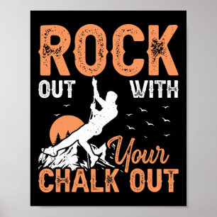 Poster Grimpeur - Drôle de rocher avec votre craie Rock O