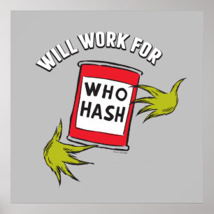 Poster Grinch Classique   Travaillera pour Qui Hash Quote