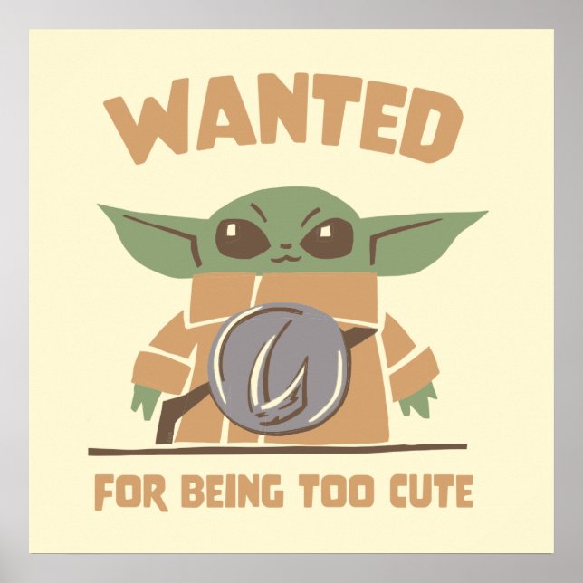 Poster Grogu - Wanted: For Being Too Cute (Devant)