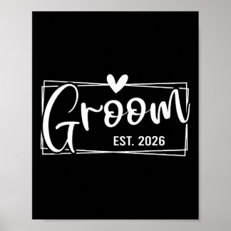 Poster Groom Est. 2026 Mari juste marié Mariage Engag
